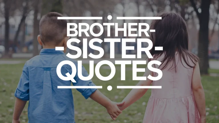 Brother-Sister Quotes