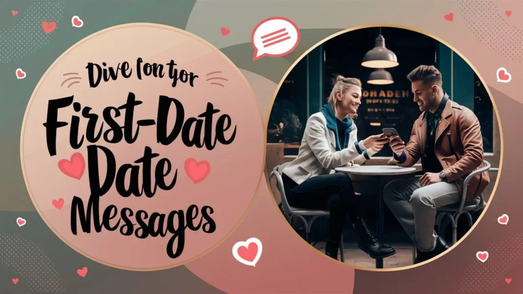 First Date Messages