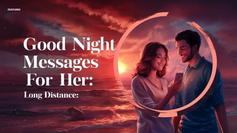 Good Night Messages for Her Long Distance