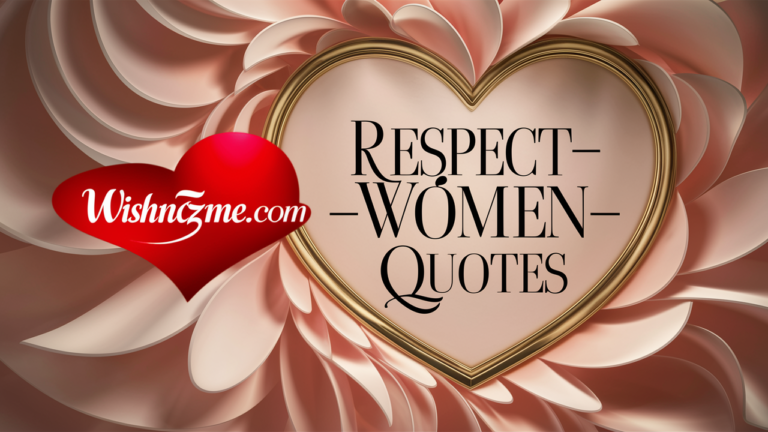 Respect Women Quotes