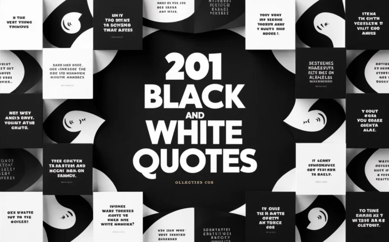 Black and White Quotes