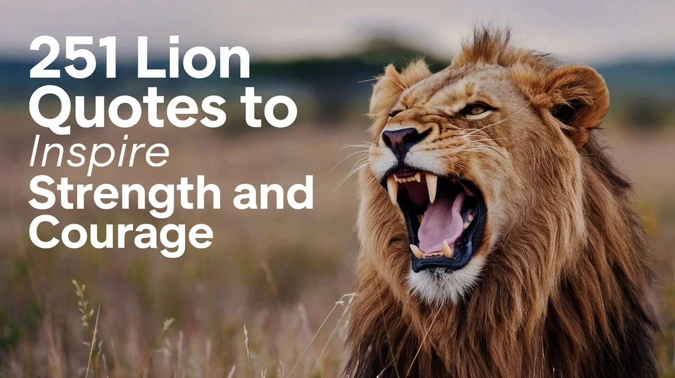 Lion Quotes to Inspire Strength and Courage