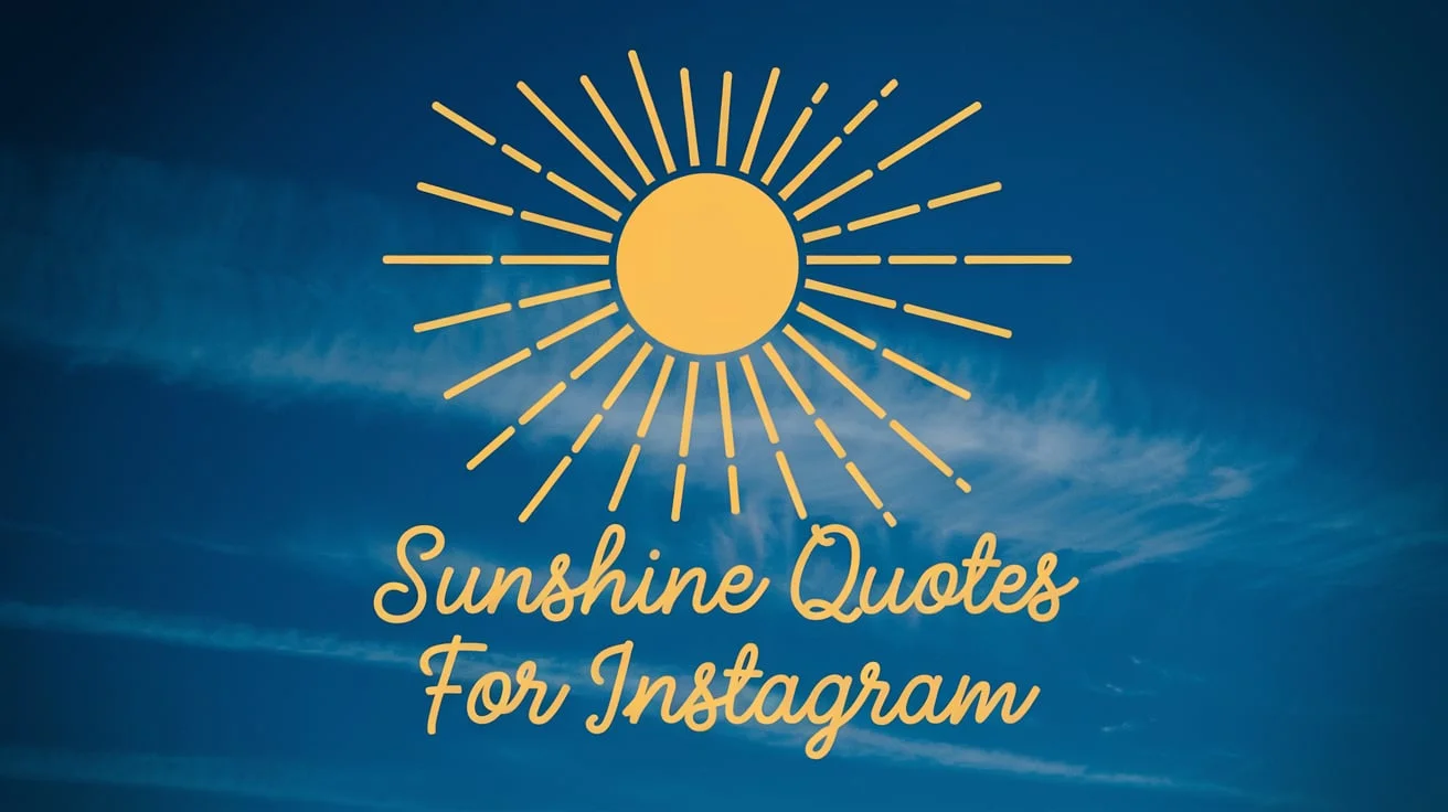 Sunshine Quotes for Instagram